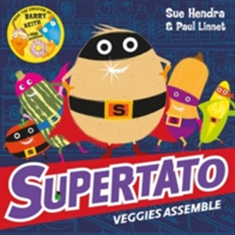 Supertato Veggies Assemble Supertato Veggies Assemble