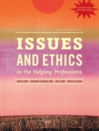 Issues and Ethics in the Helping Professions with 2014 ACA Codes (with CourseMate, 1 term (6 months) Printed Access Card