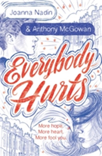 Everybody Hurts Everybody Hurts