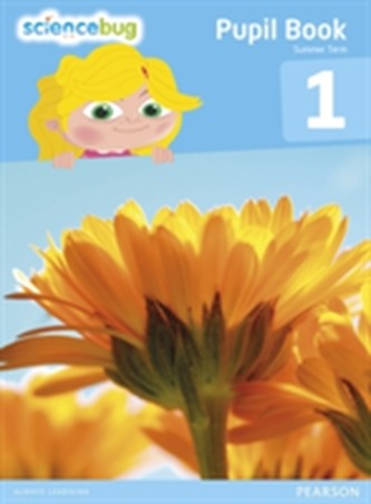 Science Bug Pupil Book Year 1 Science Bug Pupil Book Year 1