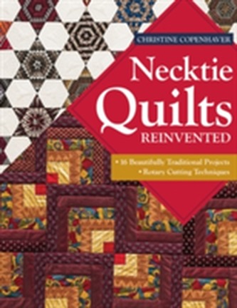 Necktie Quilts Reinvented