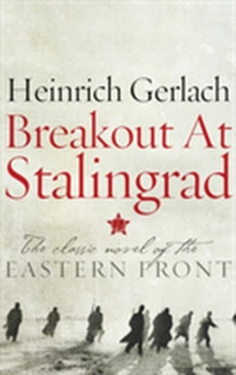 Breakout at Stalingrad