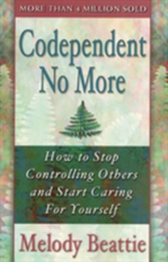 Codependent No More