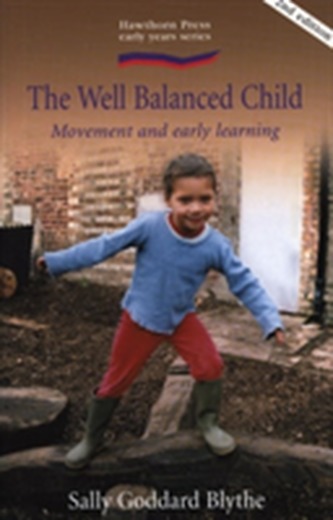 Well Balanced Child, The