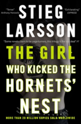 The Girl Who Kicked the Hornets' Nest