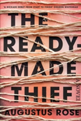 The Readymade Thief The Readymade Thief