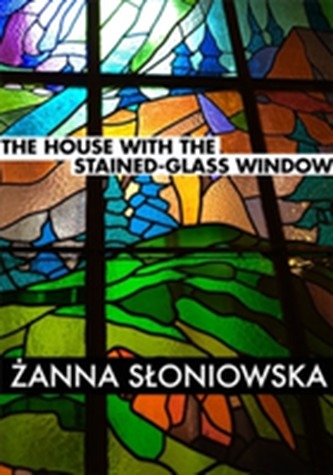 The House with the Stained-Glass Window The House with the Stained-Glass Window