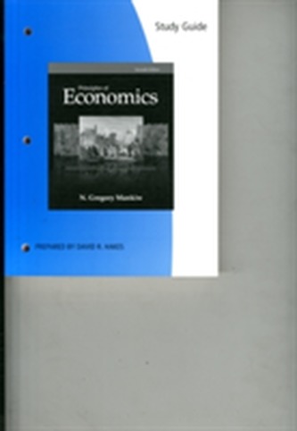 Study Guide for Mankiw's Principles of Economics