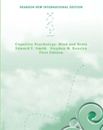 Cognitive Psychology: Pearson New International Edition