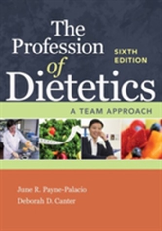 The Profession of Dietetics