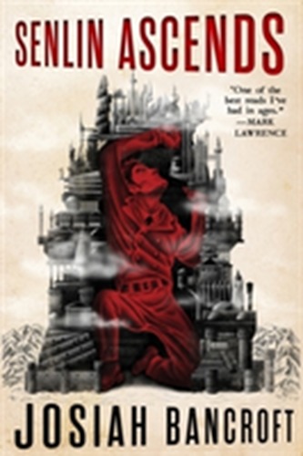 Senlin Ascends : Book One of the Books of Babel