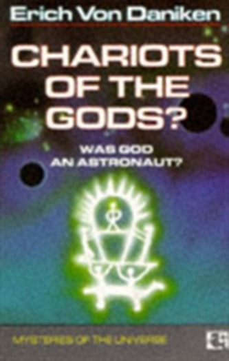 Chariots of the Gods?