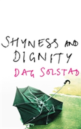 Shyness And Dignity Shyness And Dignity