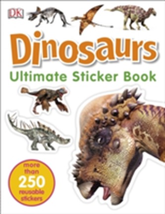 Dinosaurs Ultimate Sticker Book Dinosaurs Ultimate Sticker Book