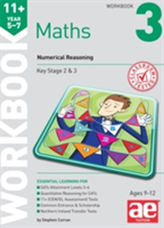 11+ Maths Year 5-7 Workbook 3 11+ Maths Year 5-7 Workbook 3