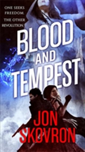 Blood and Tempest Blood and Tempest