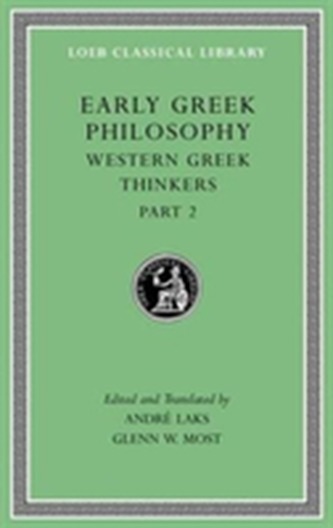 Early Greek Philosophy, Volume V