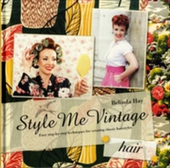 Style Me Vintage: Hair