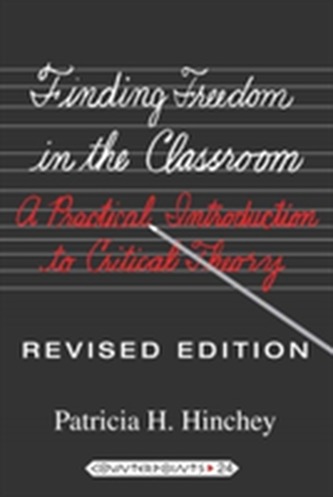 Finding Freedom in the Classroom