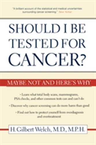 Should I Be Tested for Cancer?