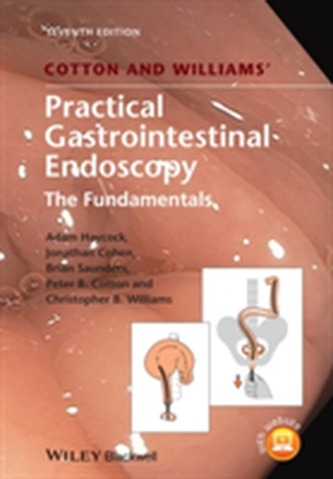 Cotton and Williams' Practical Gastrointestinal   Endoscopy 7E