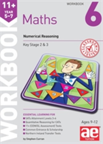 11+ Maths Year 5-7 Workbook 6 11+ Maths Year 5-7 Workbook 6
