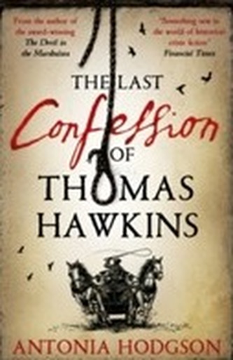 The Last Confession of Thomas Hawkins