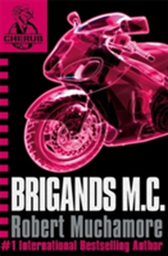 CHERUB: Brigands M.C. CHERUB: Brigands M.C.