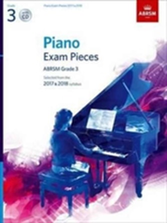 Piano Exam Pieces 2017 & 2018, Grade 3