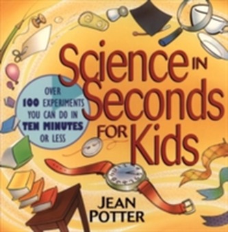 Science in Seconds for Kids