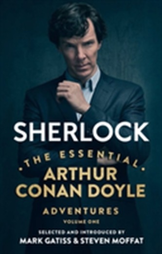 Sherlock: The Essential Arthur Conan Doyle Adventures Volume 1 Sherlock: The Essential Arthur Conan Doyle Adventures Volume 1
