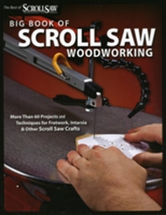 Big Book of Scroll Saw Woodworking