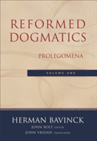Reformed Dogmatics Reformed Dogmatics