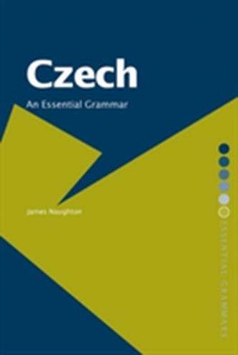 Czech: An Essential Grammar