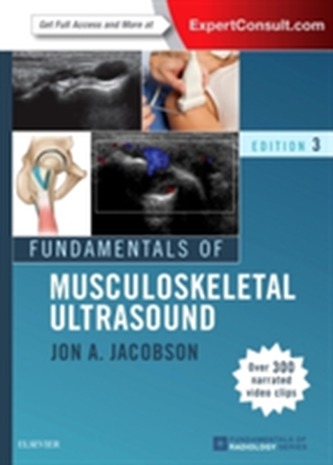 Fundamentals of Musculoskeletal Ultrasound Fundamentals of Musculoskeletal Ultrasound