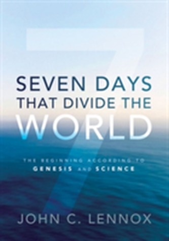 Seven Days That Divide the World Seven Days That Divide the World