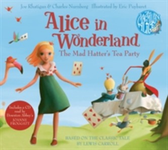Alice in Wonderland: The Mad Hatter's Tea Party Alice in Wonderland: The Mad Hatter's Tea Party
