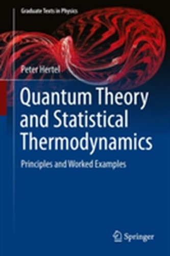 Quantum Theory and Statistical Thermodynamics