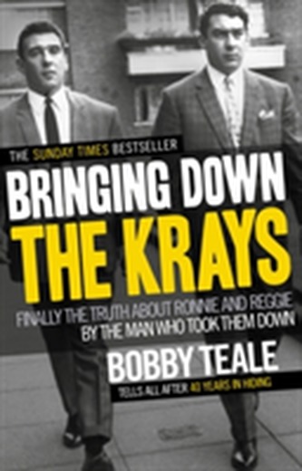 Bringing Down The Krays Bringing Down The Krays