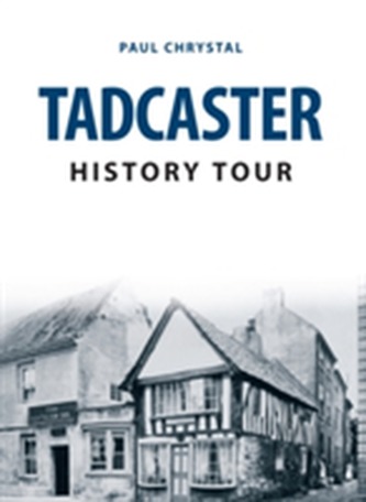 Tadcaster History Tour