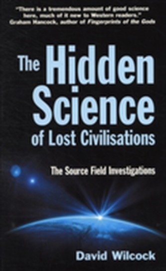 The Hidden Science of Lost Civilisations