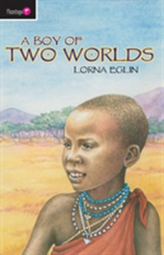 A Boy of Two Worlds