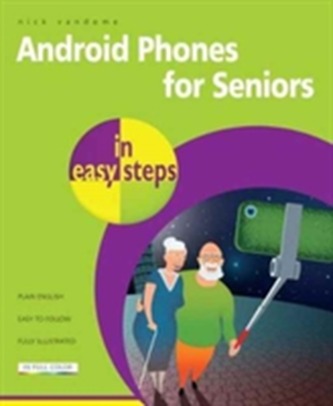 Android Phones for Seniors in easy steps