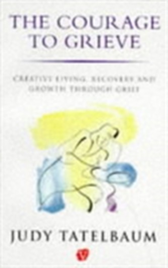 Courage To Grieve