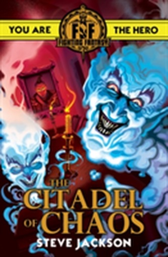 Fighting Fantasy: Citadel of Chaos Fighting Fantasy: Citadel of Chaos