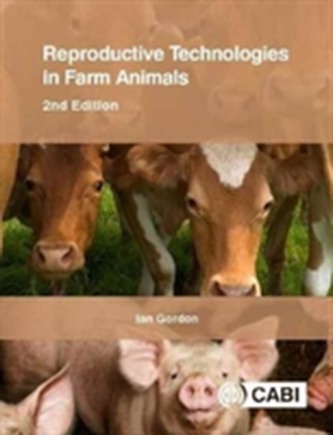 Reproductive Technologies in Farm Animals Reproductive Technologies in Farm Animals