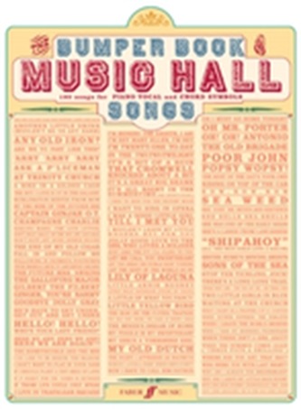 Bumper Book of Music Hall Songs