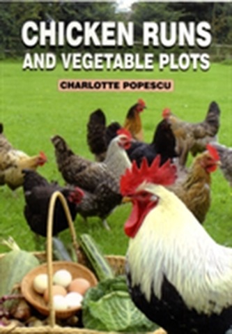 Chicken Runs and Vegetable Plots