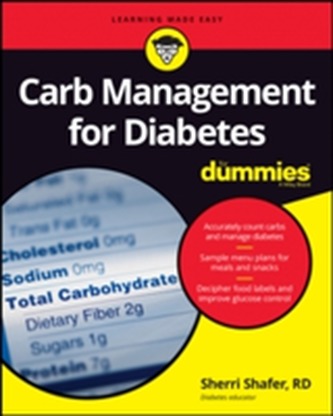 Diabetes and Carb Counting For Dummies