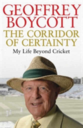 The Corridor of Certainty The Corridor of Certainty